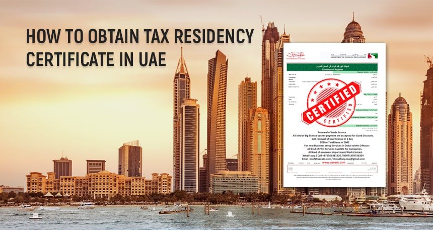 What Is TRC How To Obtain Tax Residency Certificate In UAE 