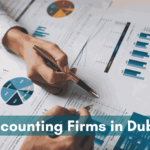 Top 10 Accounting Firms in Dubai UAE